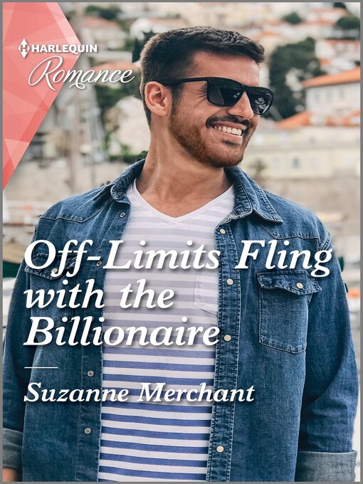 Title details for Off-Limits Fling with the Billionaire by Suzanne Merchant - Available